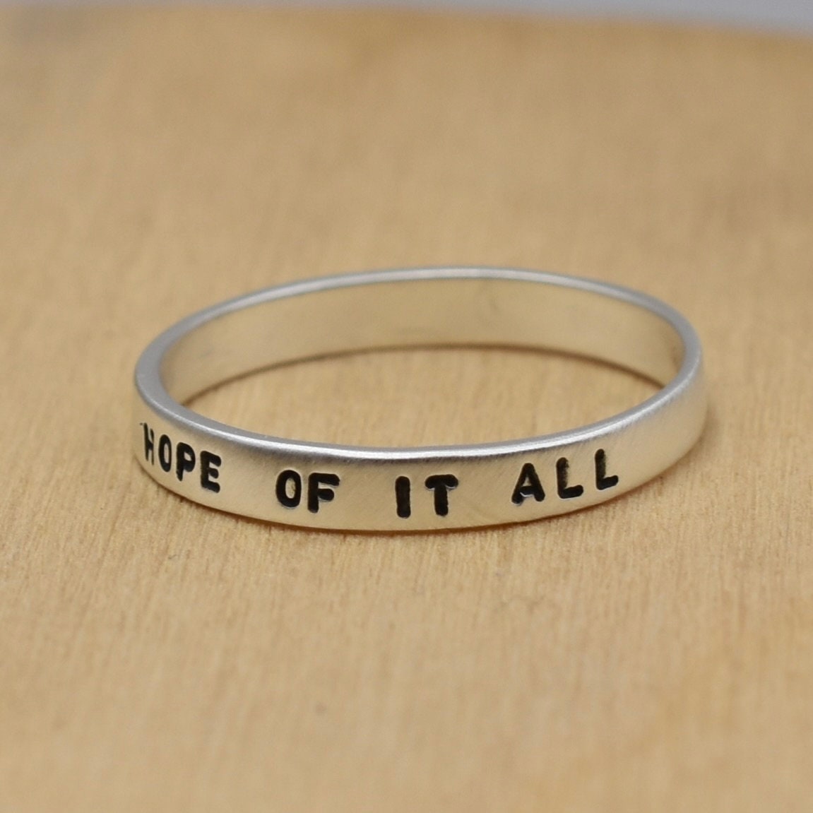 To Live For The Hope Of It All Ring