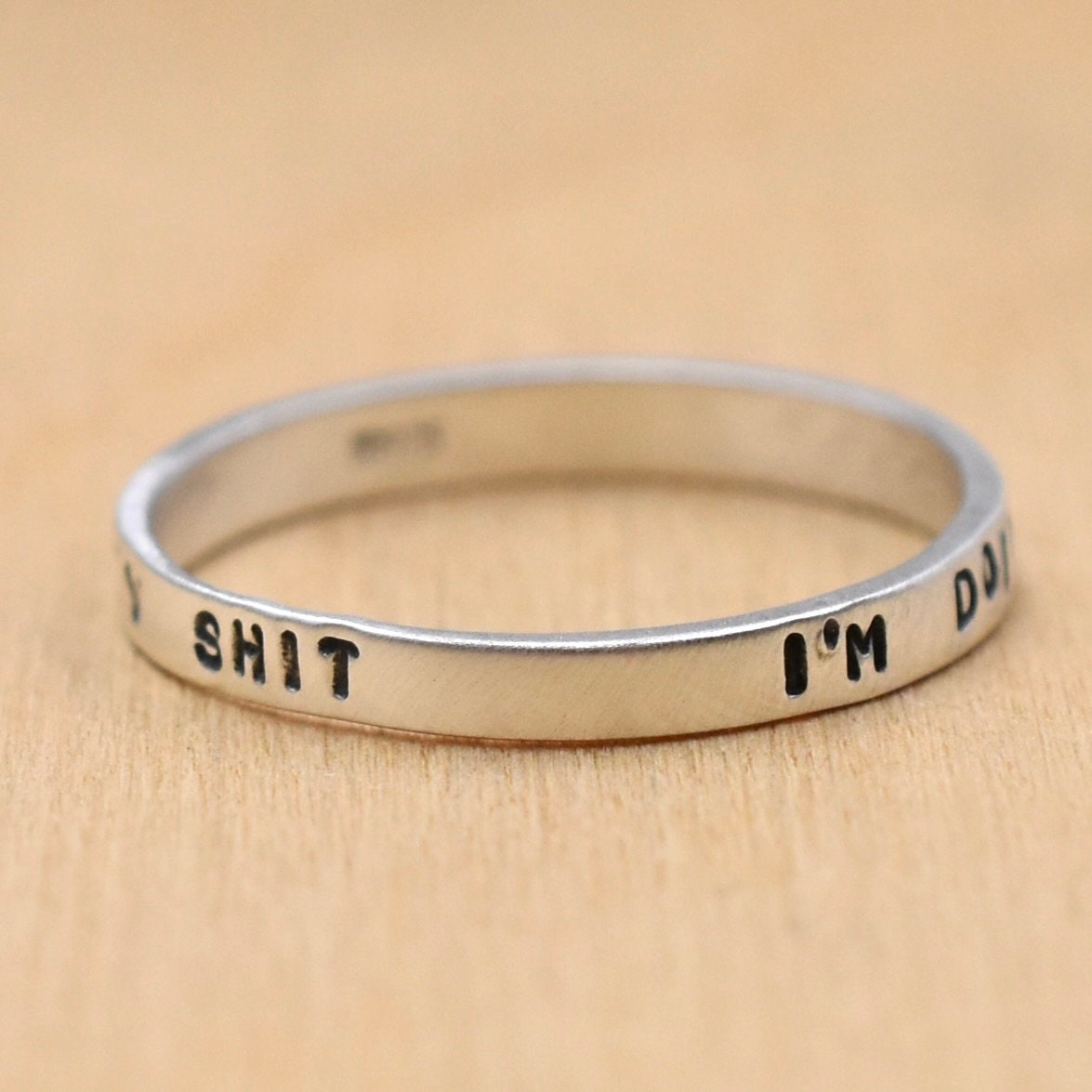 I'm Doing Good, I'm On Some New Shit Ring