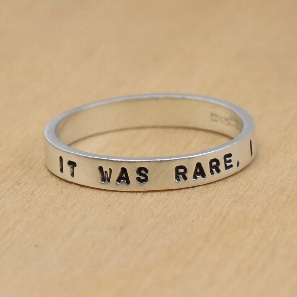 It Was Rare, I was There Ring