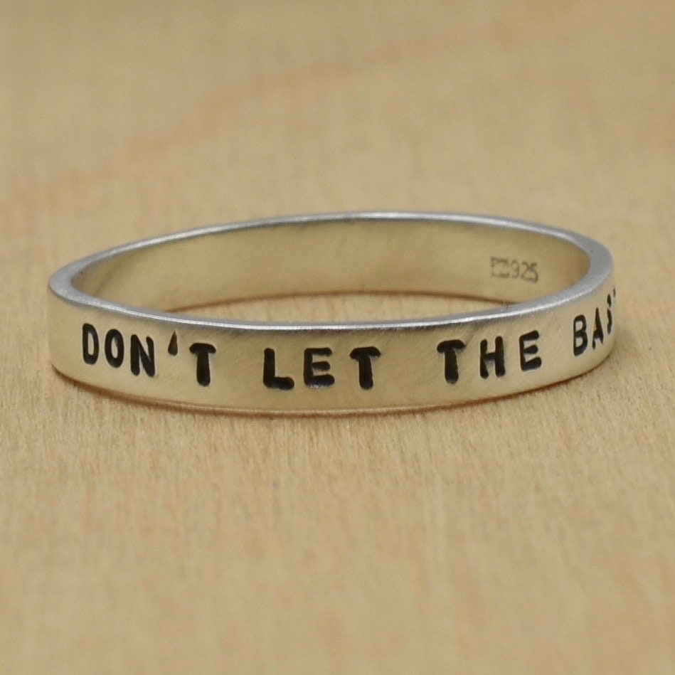 Don't Let The Bastards Get You Down Ring