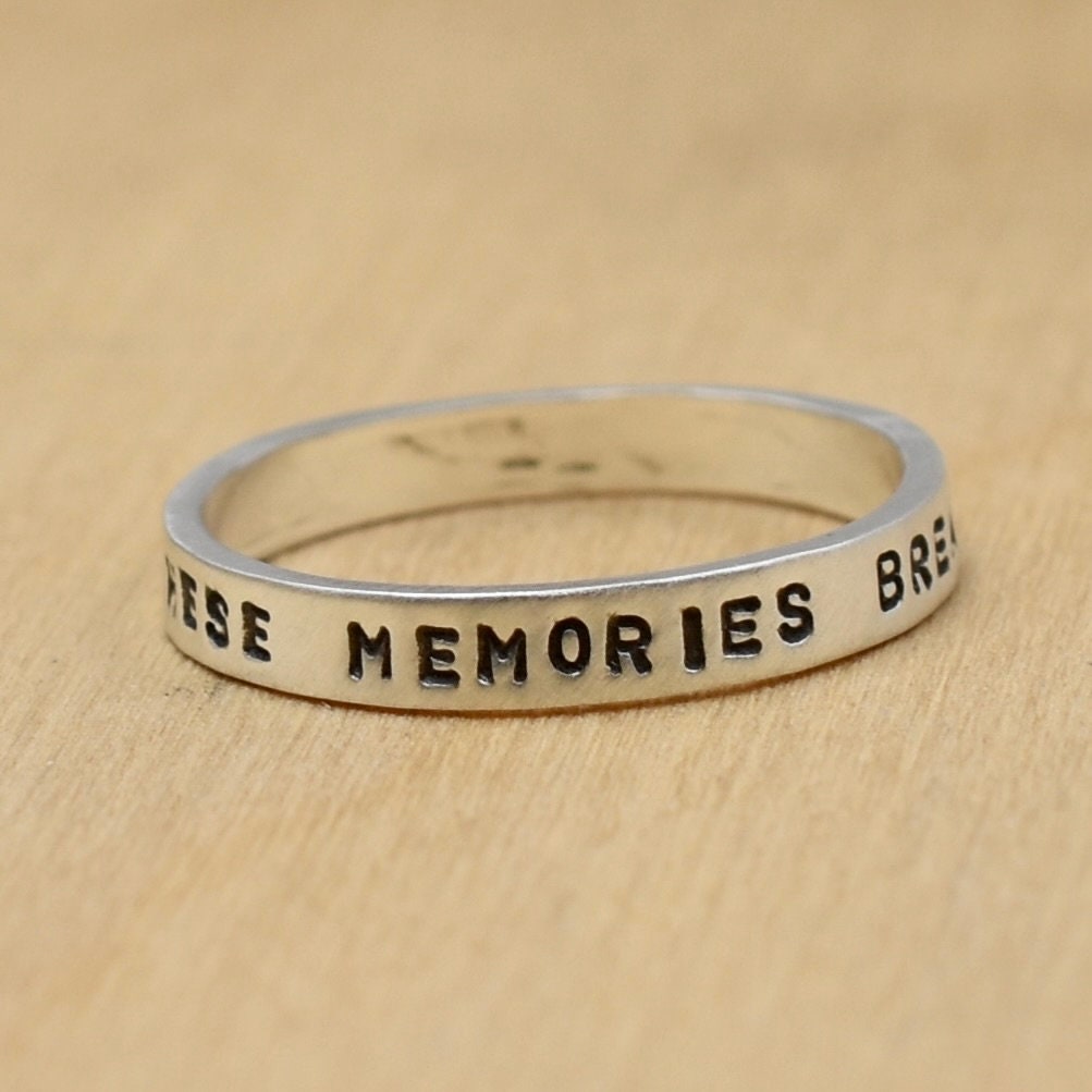 May These Memories Break Our Fall Ring