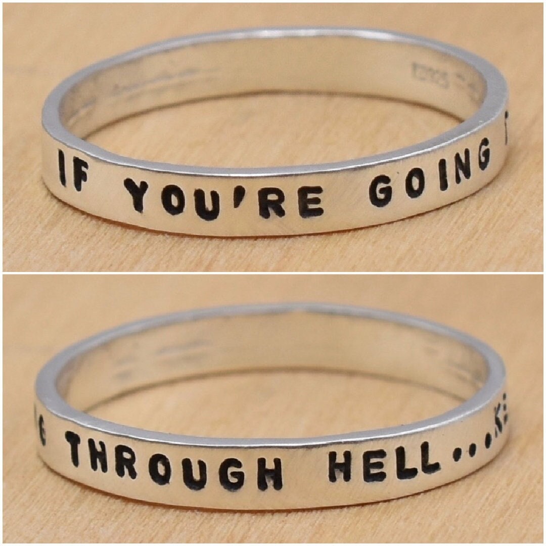 If You're Going Through Hell...Keep Going Ring